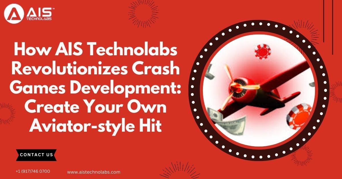 revolutionizing crash game development with ais technolabs